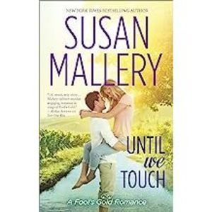 Until We Touch (Fools Gold Book 15) (Mass Market Paperback)